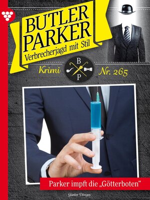 cover image of Butler Parker 265 – Kriminalroman